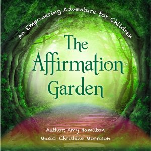 The Affirmation Garden MP3